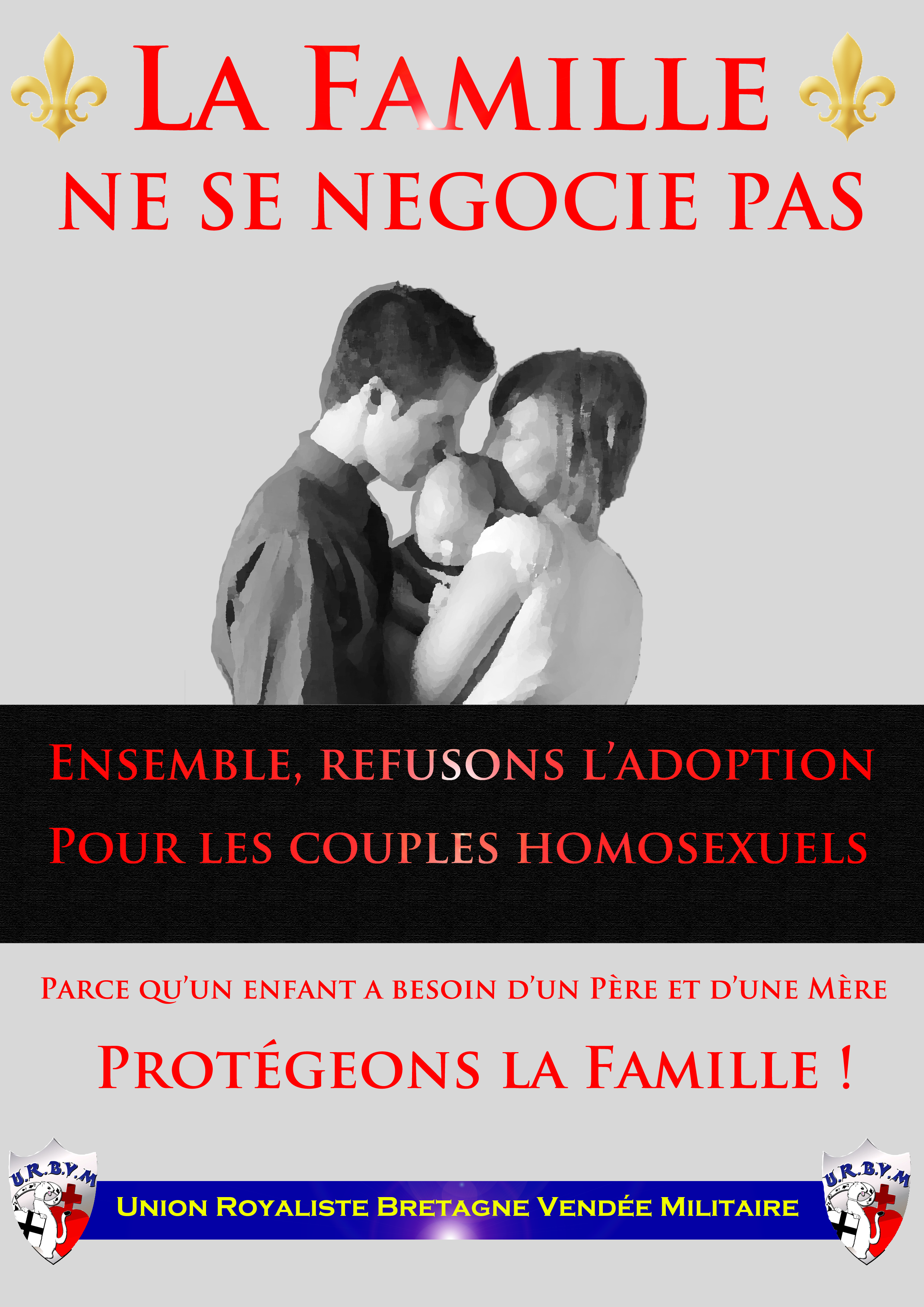 Affiche contre le mariage homosexuel et l'homoparentalité