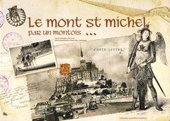 Le Mont Saint Michel par un Montois